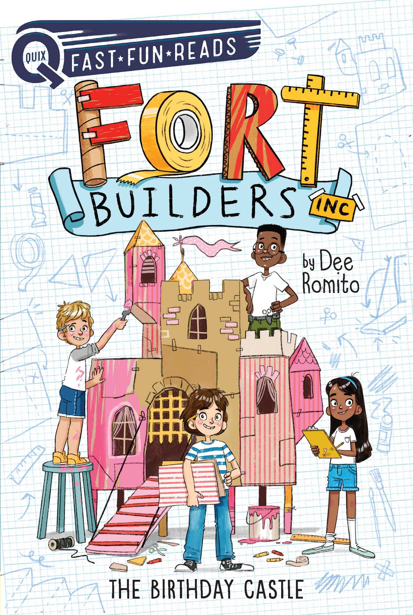 The Birthday Castle T.01 - Fort Builders Inc. | Romito, Dee