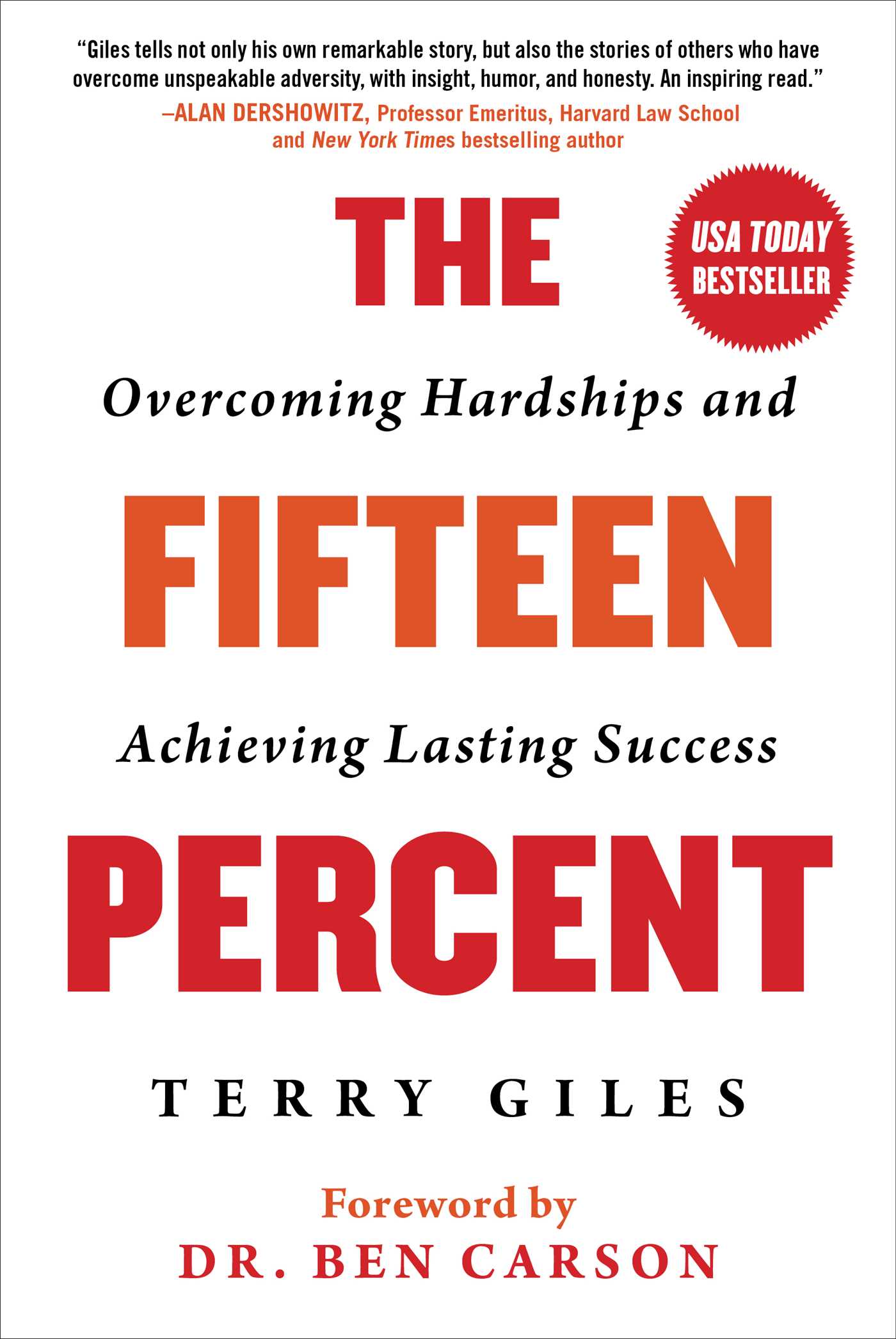 The Fifteen Percent : Overcoming Hardships and Achieving Lasting Success | Giles, Terry