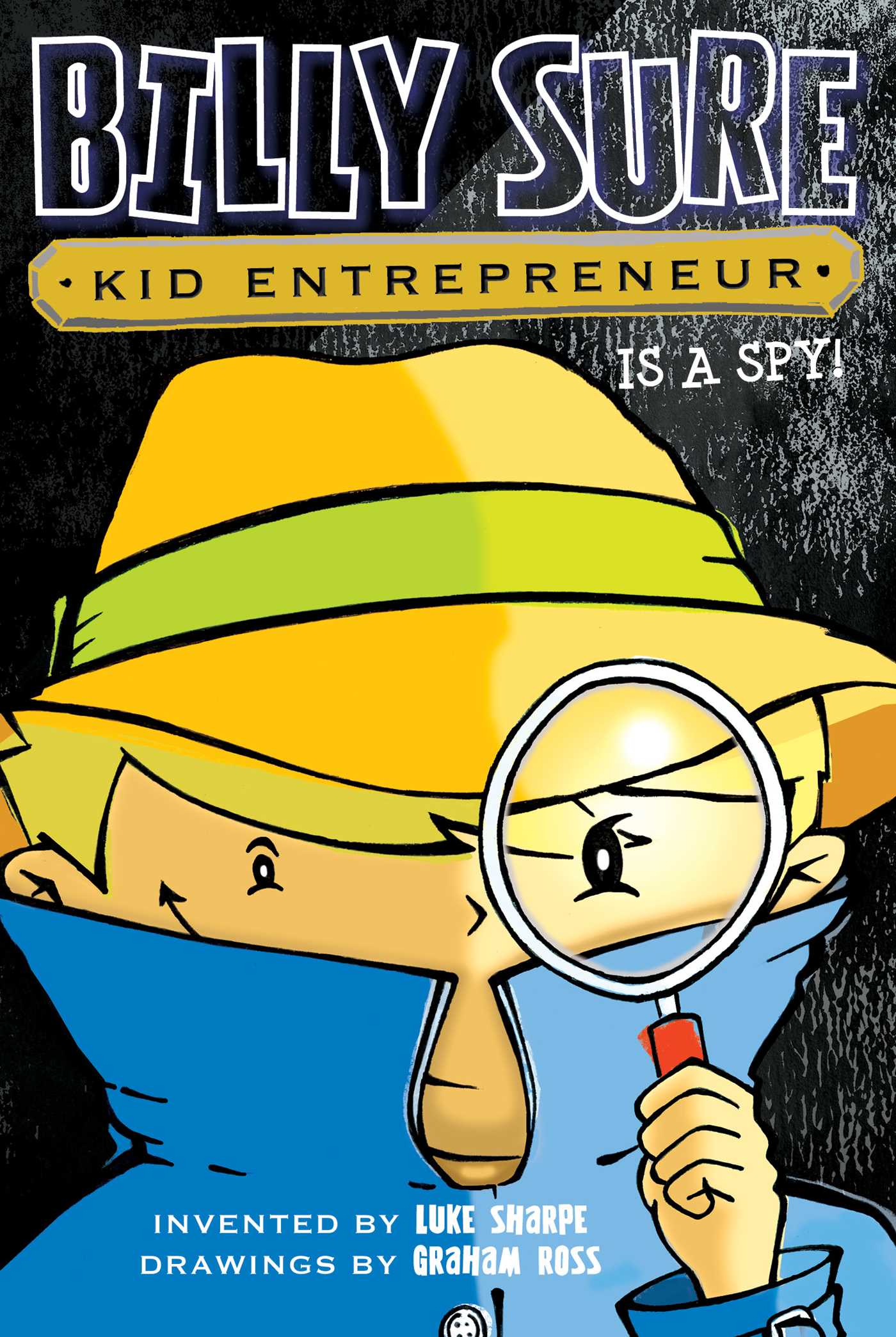 Billy Sure Kid Entrepreneur Is a Spy! | Sharpe, Luke