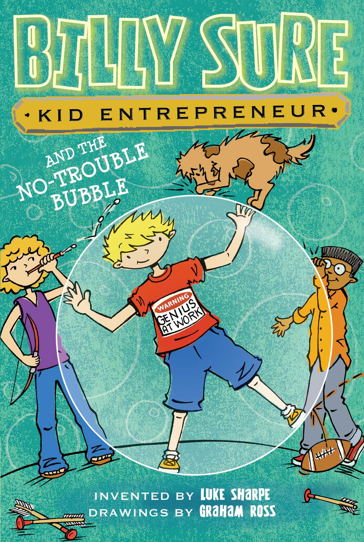 Billy Sure Kid Entrepreneur and the No-Trouble Bubble | Sharpe, Luke