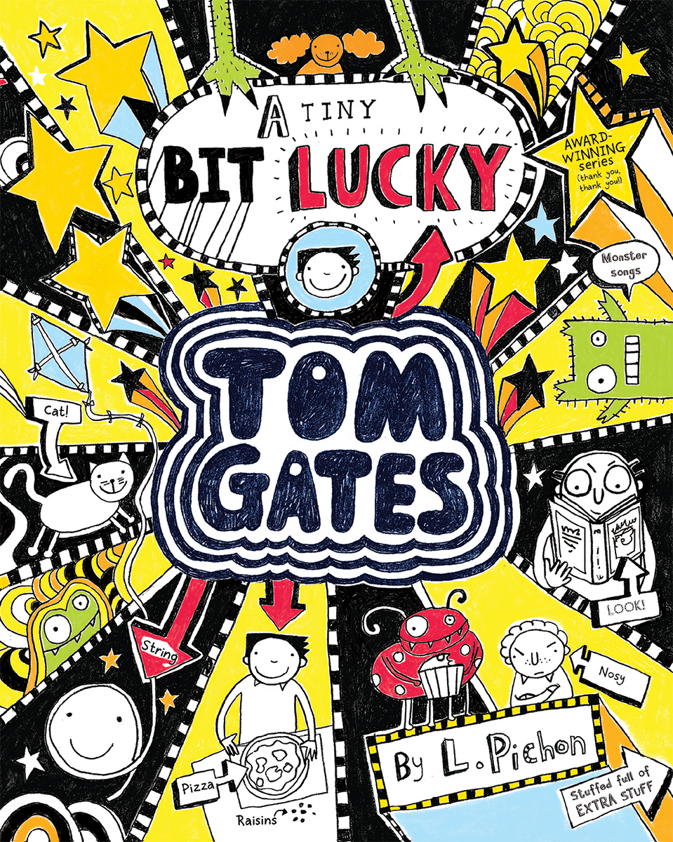 Tom Gates T.07 - A Tiny Bit Lucky | Pichon, Liz