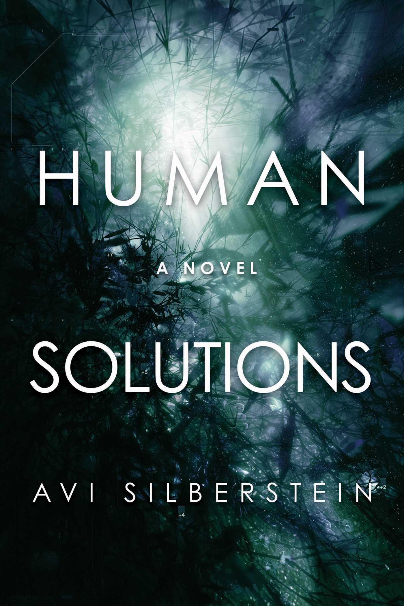 Human Solutions : A Novel | Silberstein, Avi
