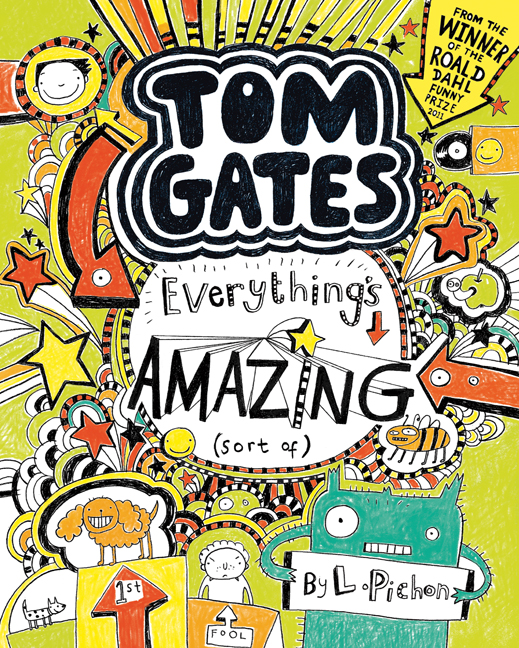 Tom Gates T.03 - Everything's Amazing (sort of) | Pichon, Liz