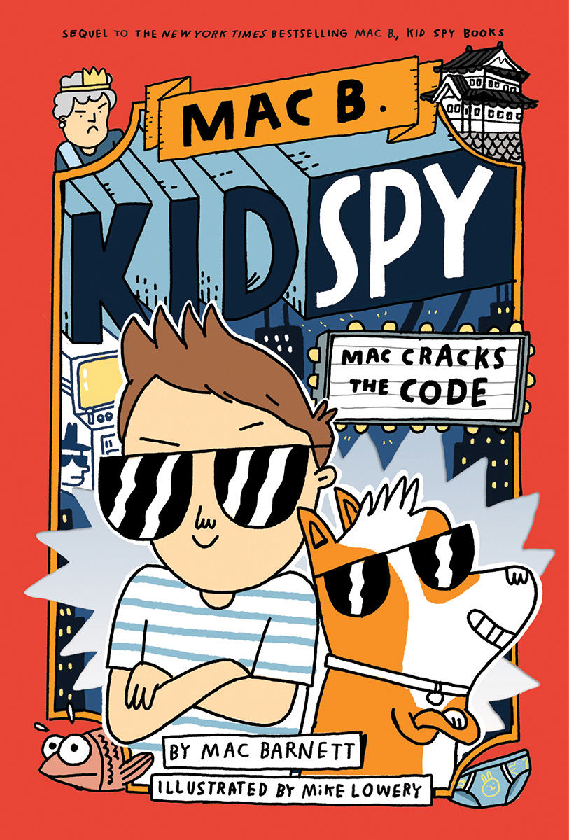 Mac B., Kid Spy T.04 - Mac Cracks the Code | Barnett, Mac