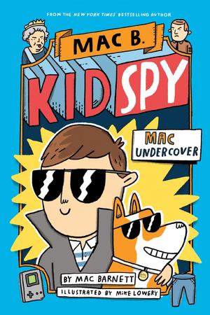 Mac B., Kid Spy T.01 - Mac Undercover | Barnett, Mac