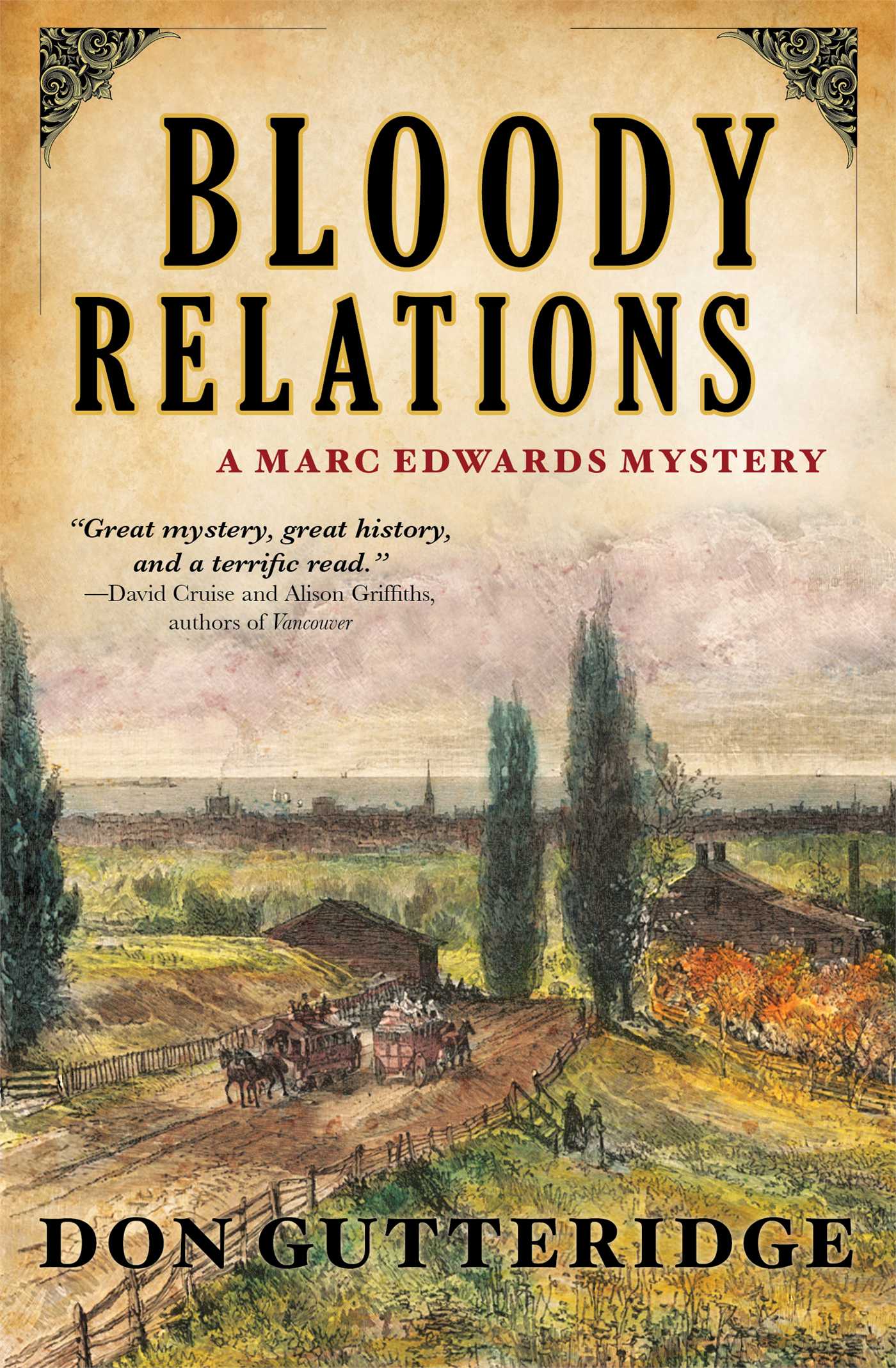 Marc Edwards Mysteries - Bloody Relations | Gutteridge, Don