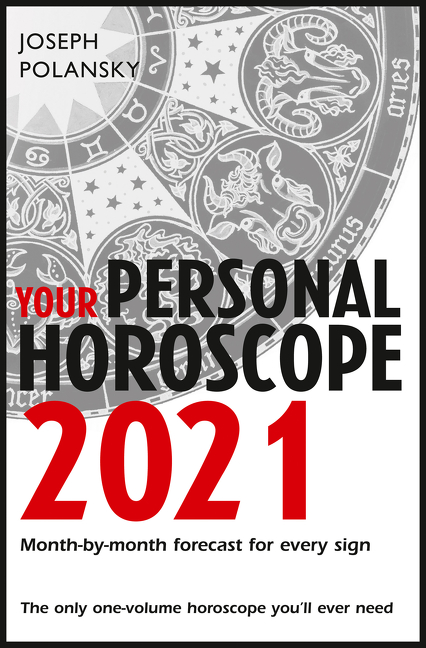 Your Personal Horoscope 2021 | Polansky, Joseph