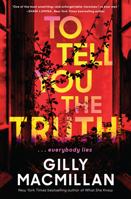 To Tell You the Truth  | Macmillan, Gilly