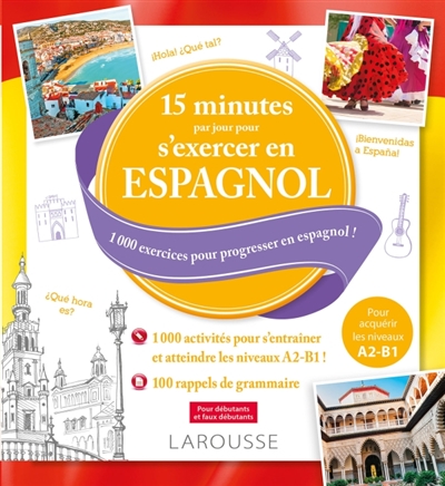 15 minutes par jour pour s'exercer en espagnol | 