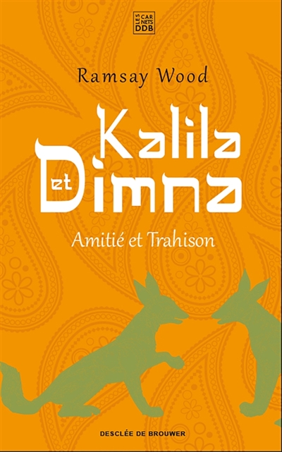 Kalila et Dimna T.01 - Amitié et trahison | 