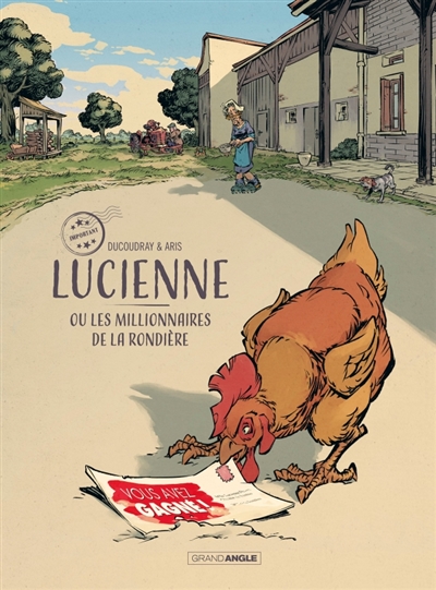 Lucienne ou Les millionnaires de la Rondière | Ducoudray, Aurélien