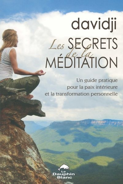 secrets de la méditation (Les) | Davidji