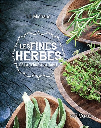 fines herbes (Les) | Michaud, Lili
