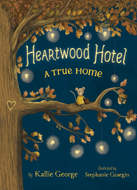Heartwood Hotel T.01 - A True Home | George, Kallie