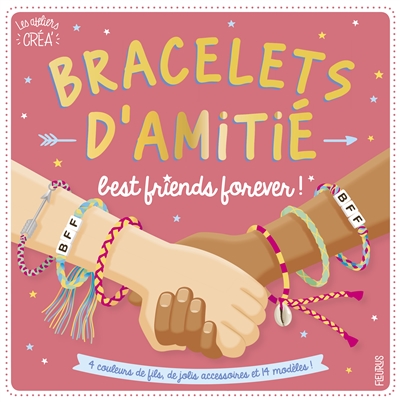 Bracelets d'amitié | Bellot, Florence