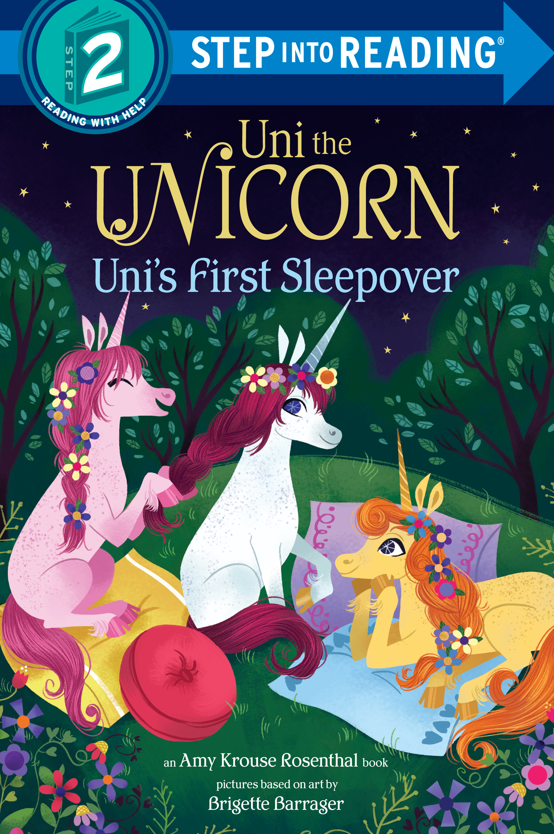 Uni the Unicorn - Uni's First Sleepover (level 2) | Rosenthal, Amy Krouse