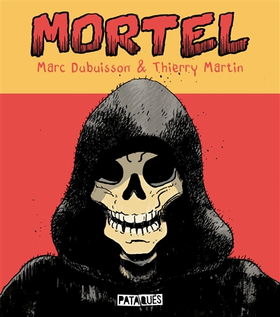 Mortel | Dubuisson, Marc