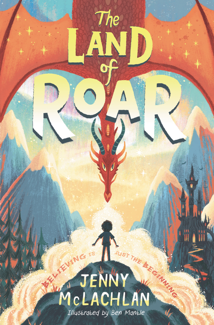 The Land of Roar | McLachlan, Jenny