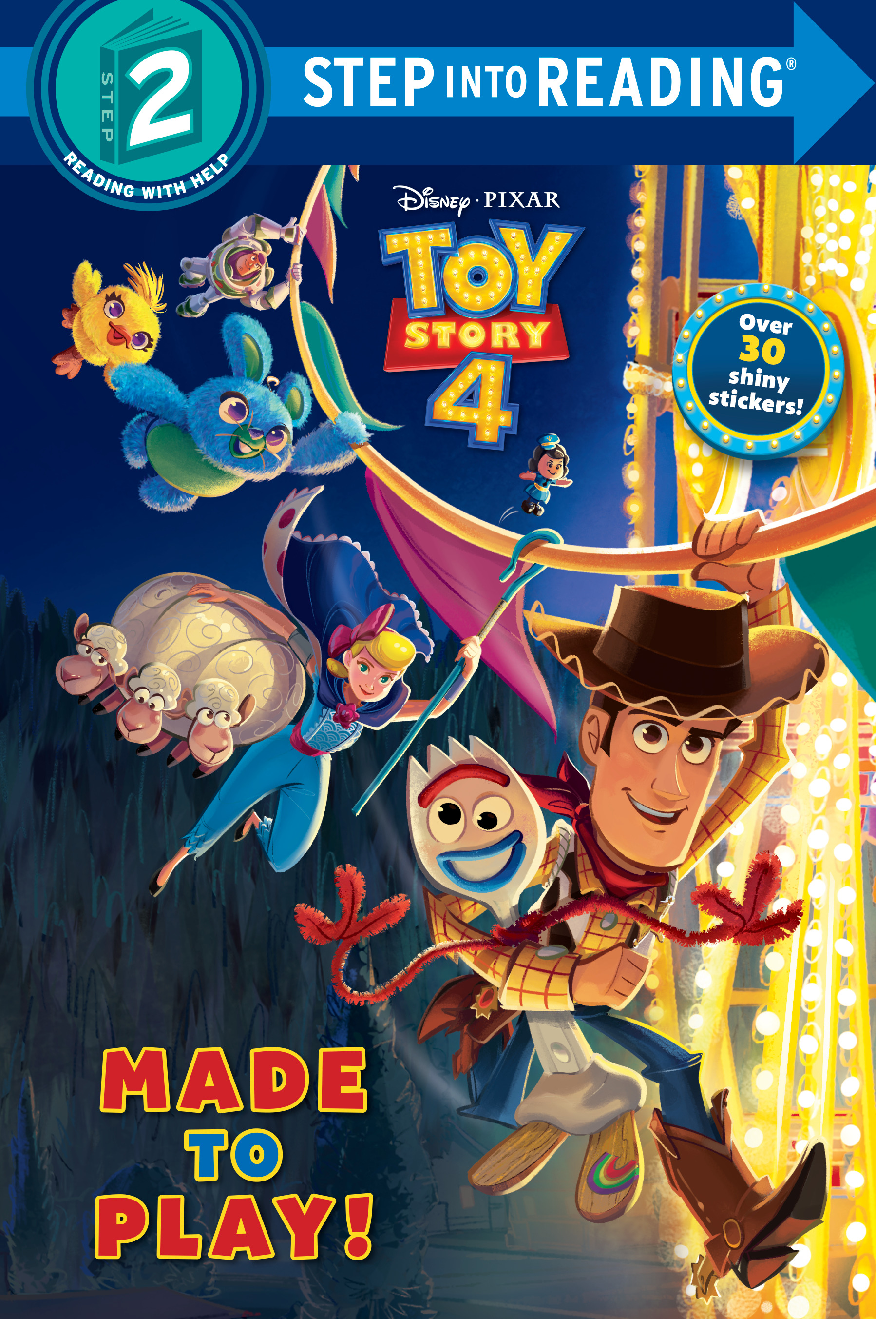 Toy Story 4 - Made to Play! (level 2) | Bouchard, Natasha