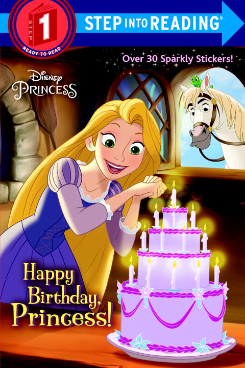 Happy Birthday, Princess! (Disney Princess) | Liberts, Jennifer