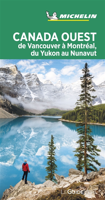 Canada Ouest - Guide Vert | Manufacture française des pneumatiques Michelin