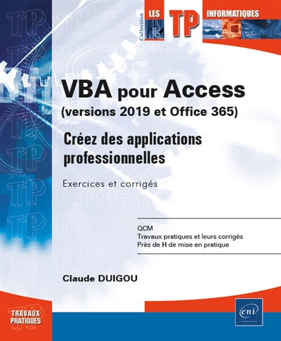VBA pour Access (versions 2019 et Office 365) | Duigou, Claude