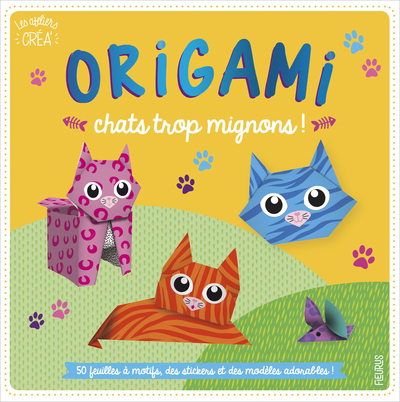 Origami : chats trop mignons  | Jezewski, Mayumi