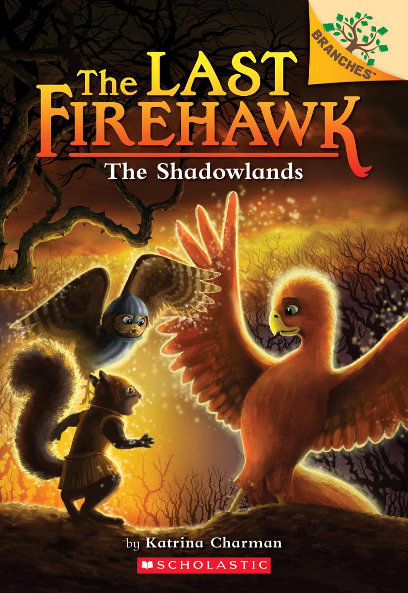 The Last Firehawk T.05 - The Shadowlands | Charman, Katrina