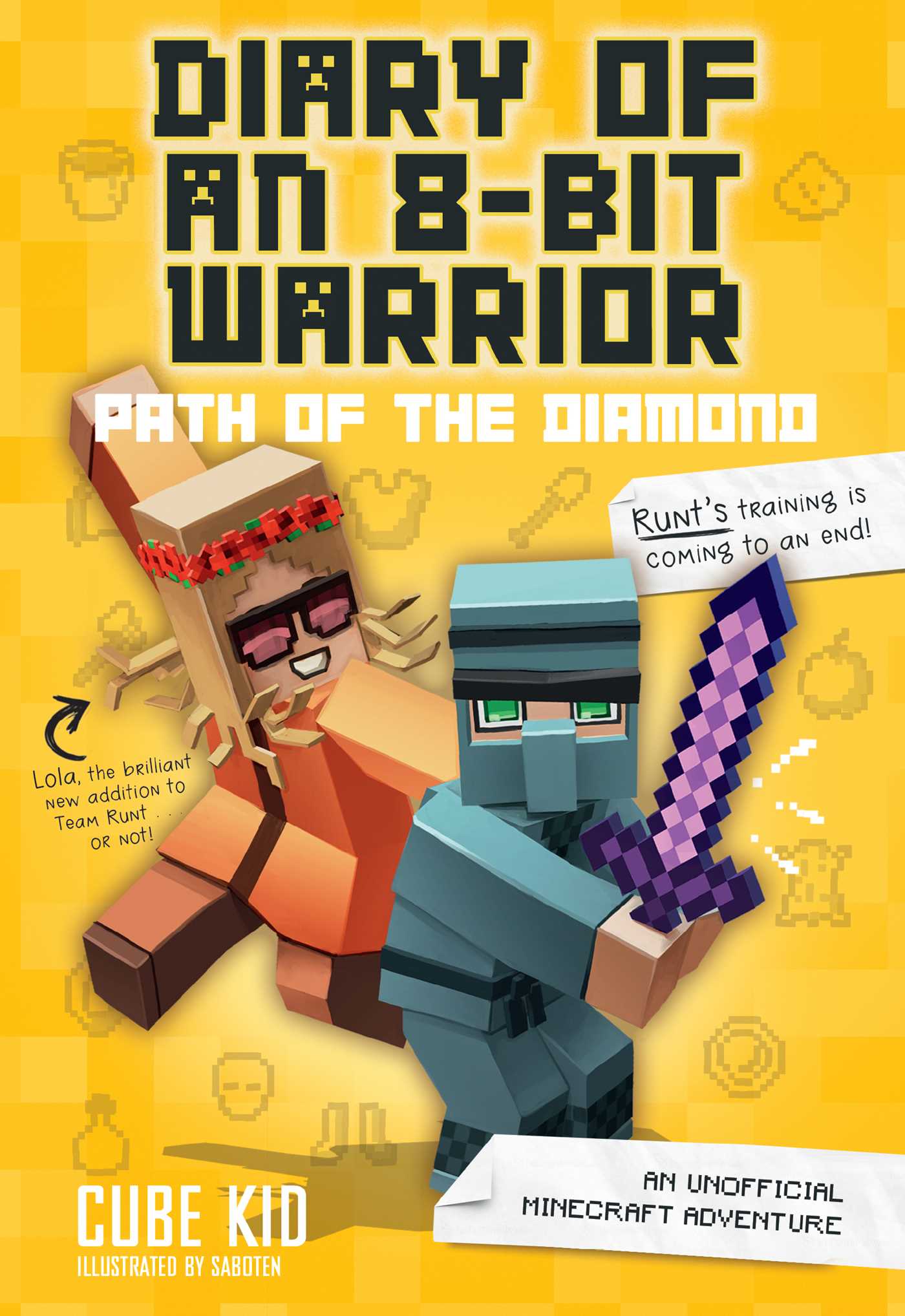 Diary of an 8-Bit Warrior: Path of the Diamond (Book 4 8-Bit Warrior series) : An Unofficial Minecraft Adventure | Cube Kid