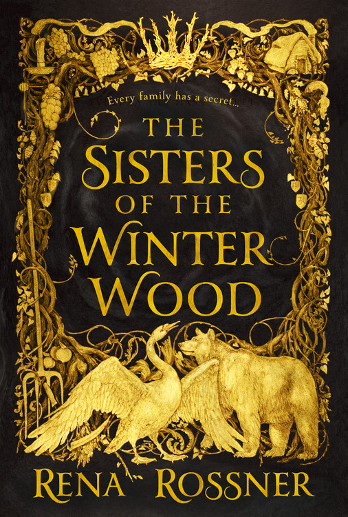 The Sisters of the Winter Wood | Rossner, Rena