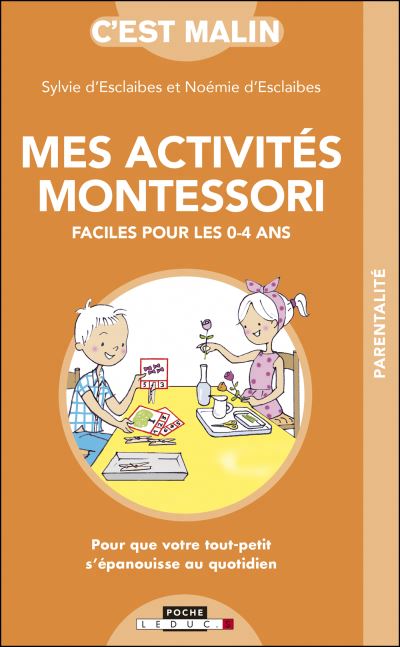 Mes activités Montessori faciles pour les 0-4 ans | Esclaibes, Sylvie d'