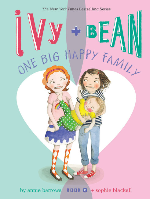 Ivy and Bean T.11 - One Big Happy Family | Barrows, Annie