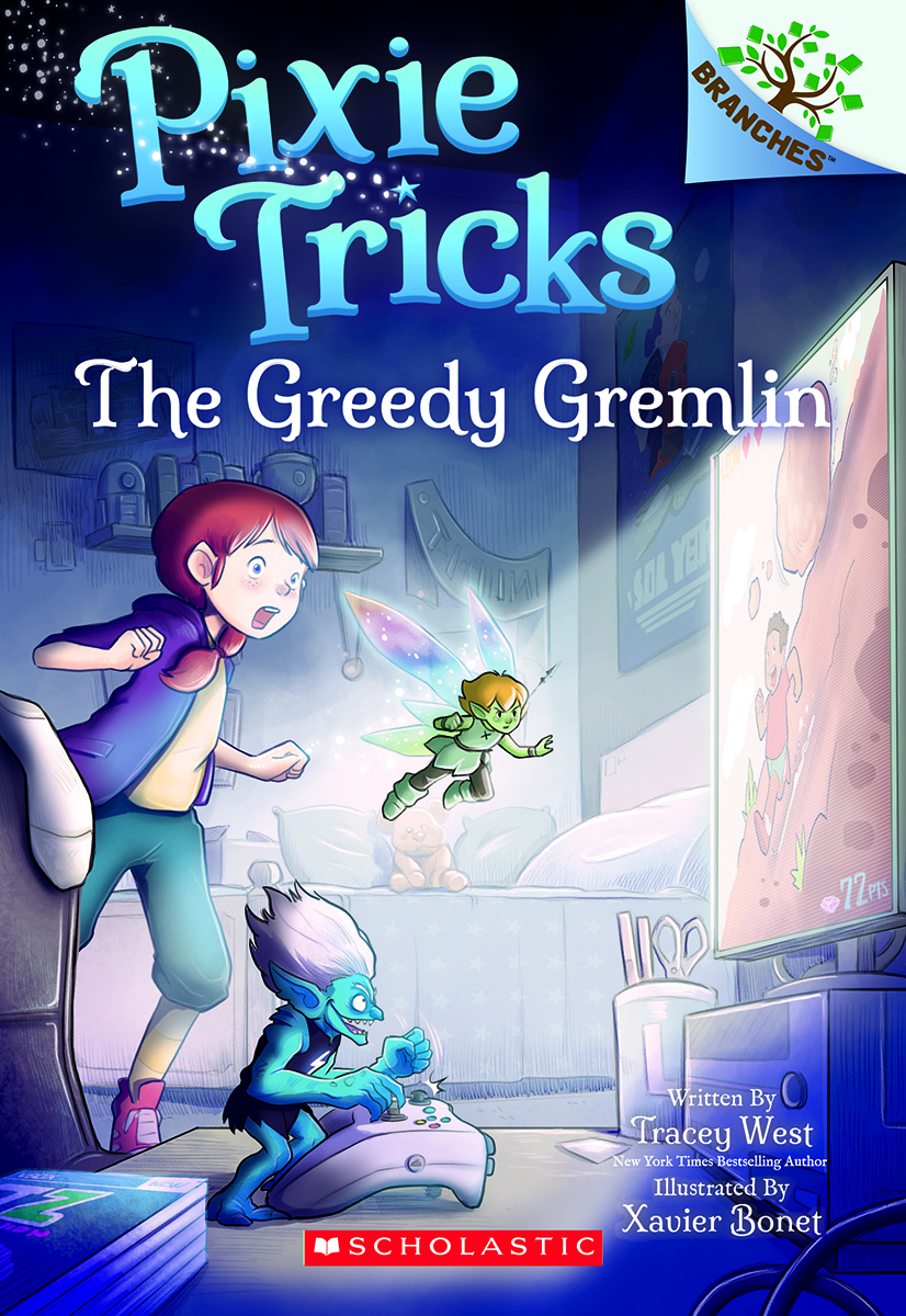 Pixie Tricks T.02 - The Greedy Gremlin | West, Tracey