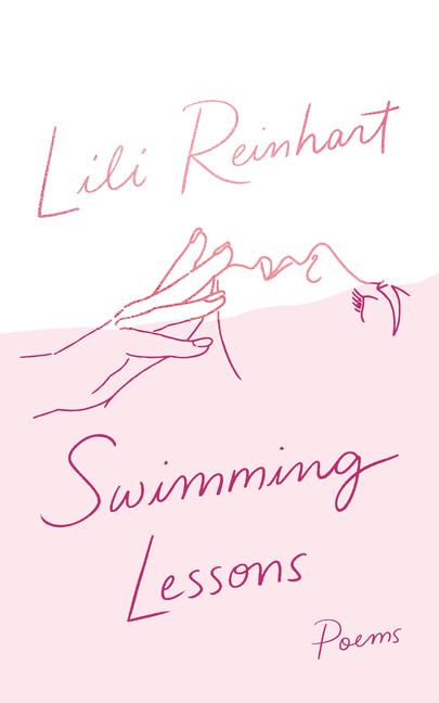 Swimming Lessons : Poems | Reinhart, Lili