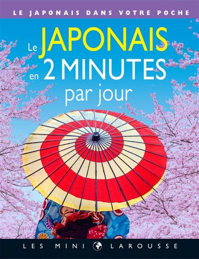 japonais en 2 minutes par jour (Le) | Etienne, Rozenn