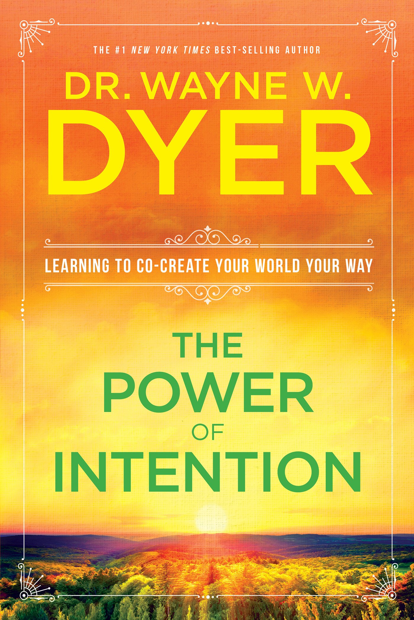 The Power of Intention | Dyer, Wayne W.