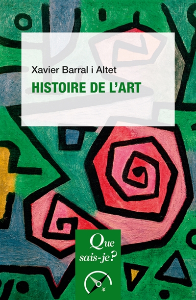 Histoire de l'art | Barral i Altet, Xavier