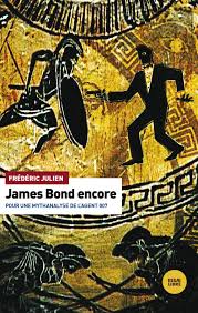 James Bond encore  | Julien, Frédéric
