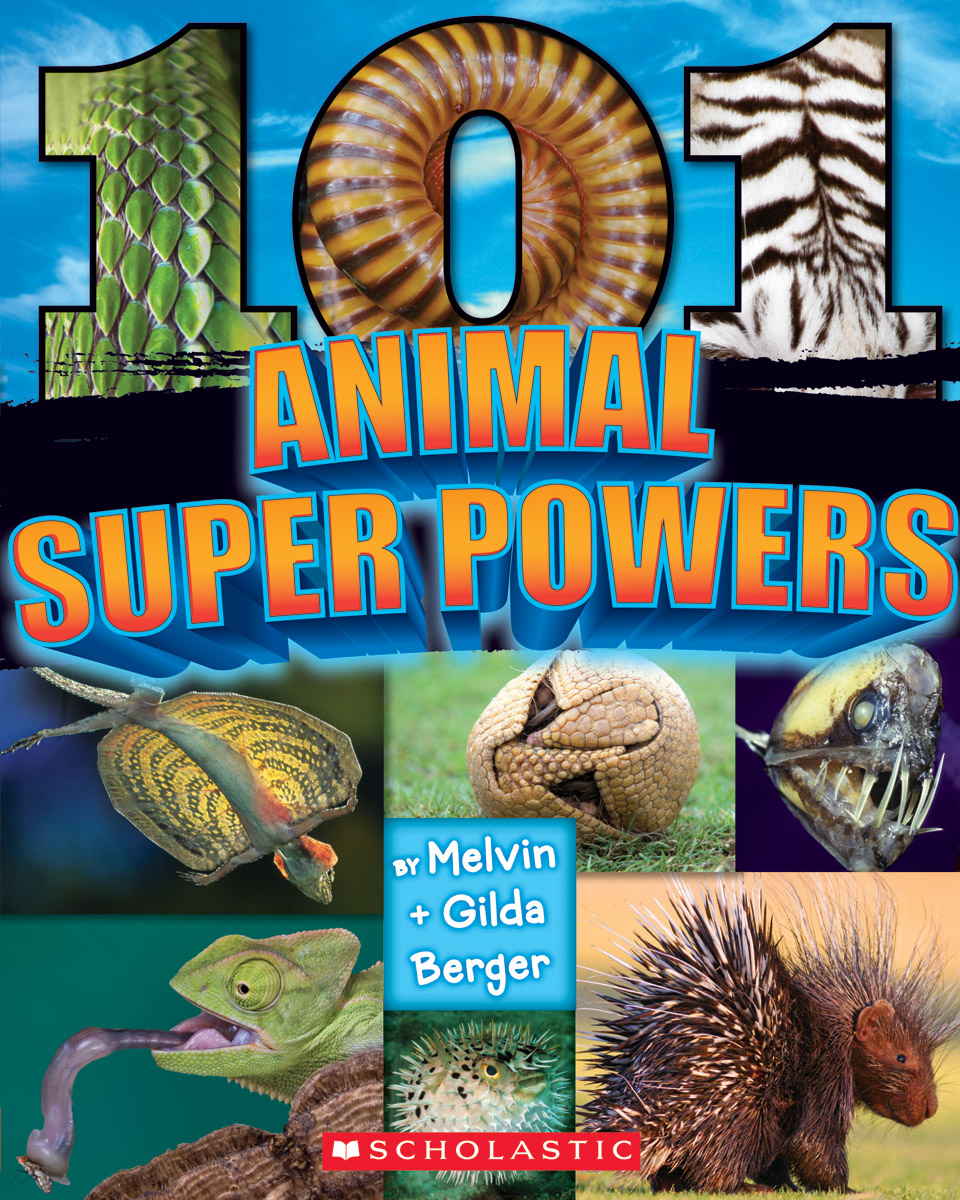 101 Animal Superpowers | Berger, Melvin