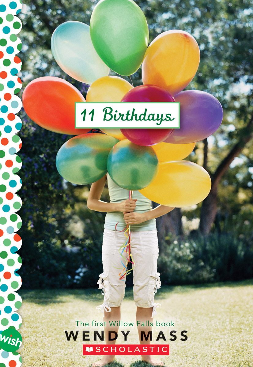 11 Birthdays | Mass, Wendy