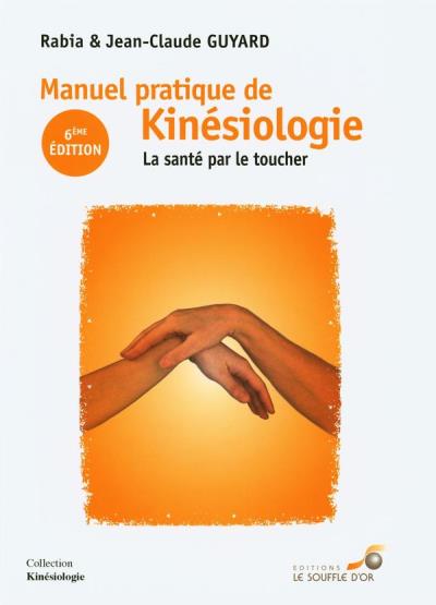 Manuel pratique de kinésiologie | Guyard, Jean-Claude