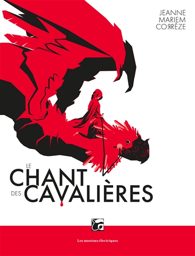 Chant des cavalières (Le) | Corrèze, Jeanne Mariem