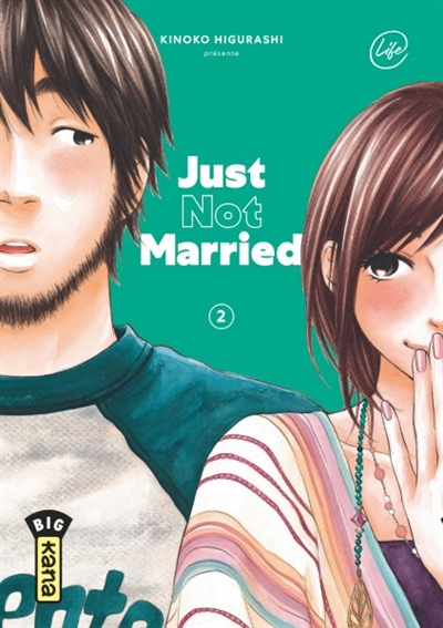 Just not married T.02 | Higurashi, Kinoko