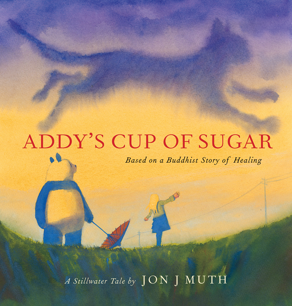Addy's Cup of Sugar : (Based on a Buddhist story of healing) | Muth, Jon J