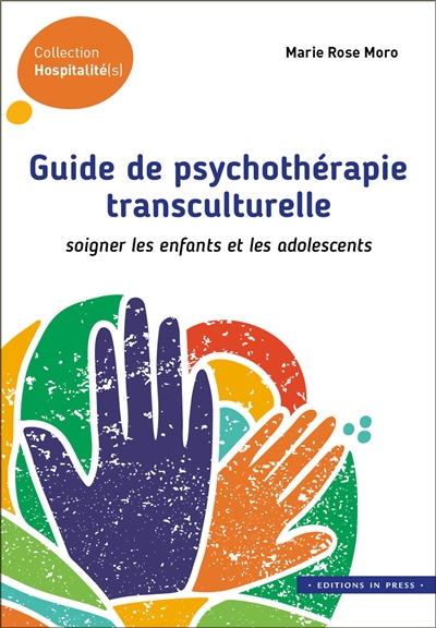 Guide de psychothérapie transculturelle | Moro, Marie Rose