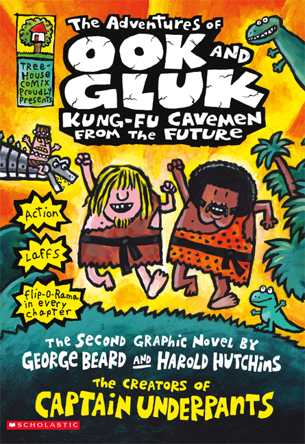 The Adventures of Ook and Gluk: Kung Fu Cavemen from the Future | Pilkey, Dav