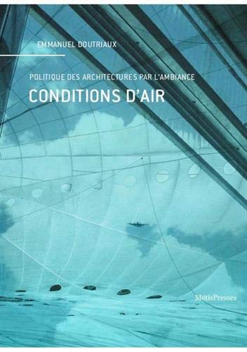 Conditions d'air | Doutriaux, Emmanuel