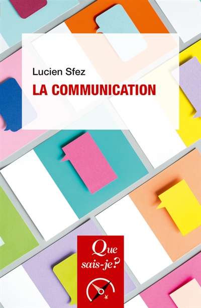 communication (La) | Sfez, Lucien