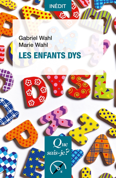 enfants dys (Les) | Wahl, Gabriel