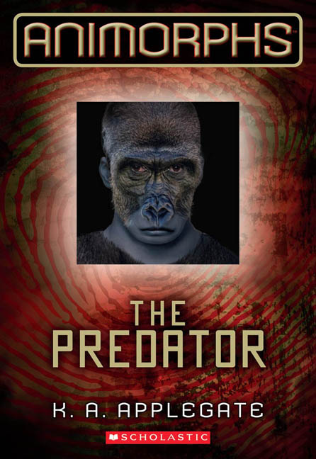Animorphs T.05 - The Predator | Applegate, K A